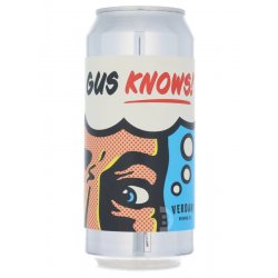 Verdant - Gus Knows! - Beerdome