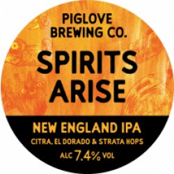 Piglove Brewing Spirits Arise