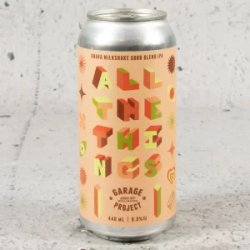 Garage Project All The Things Guava Milkshake Sour IPA - Mr West