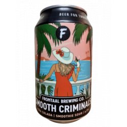 Frontaal Smooth Criminals  Pina Colada - Beer Dudes