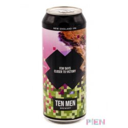 Ten Men Brewery Few Days Closer To Victory - Pien