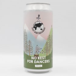 Lost and Grounded Brewers No Rest For Dancers