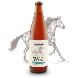 Browar Za Miastem Pełnia Życia Browar Za Miastem Pełnia Życia