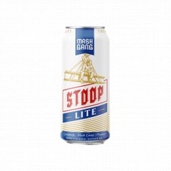 Mash Gang Stoop Lite