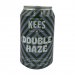 Kees Double Haze DIPA Kees Double Haze DIPA