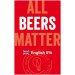 BROKREACJA ALL BEERS MATTER ENGLISH IPA BROKREACJA ALL BEERS MATTER ENGLISH IPA
