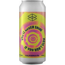 You'll Never Shine If You Don't Glow - California IPA - Range Brewing