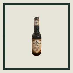 Maximus Brouwerij Bock 7 Maximus Brouwerij Bock 7