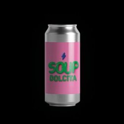 Garage Beer Co. SOUP DOLCITA