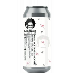 Malandar Miami Vice Triple O Brother - Bodecall