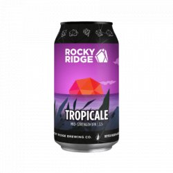 Rocky Ridge Tropicale! - Rocky Ridge Brewing Co