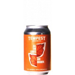 Tempest Brewing Co. All the Leaves Are Brown (Heaven Hill Bourbon BA)