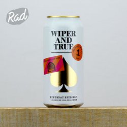 Wiper & True x Vault City Birthday Beer No.1 - Cherry Cola Float Sour - Radbeer