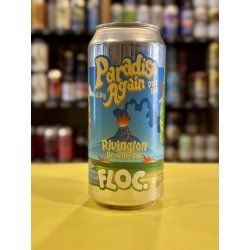 Floc X Rivington Paradise Again - The Beerhive