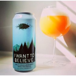 Hop Butcher for the World. I Want To Believe [Pre-Order] - Brew Export