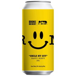 The Bronx Brewery Smile My Guy Happy Hoppy IPA 4 pack 16 oz. Can - Kelly’s Liquor