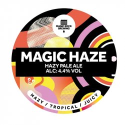 Magic Rock Brewing Magic Haze Magic Rock Brewing Magic Haze