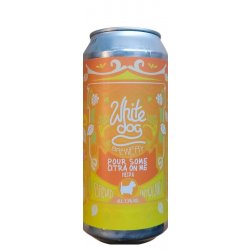White Dog Brewery Pour Some Citra On Me