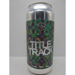 Range - Title Track DIPA 8.6% 440ml - Grape & Grain