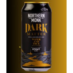Northern Monk  Dark Matter - Glasbanken