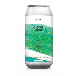 Cloudwater Brew Co. Bigger Boat Cloudwater Brew Co. Bigger Boat