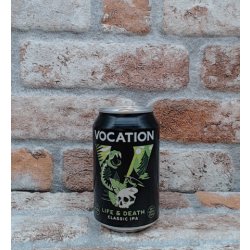 Vocation Life & Death