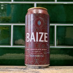 Thornbridge  Baize : Mint Chocolate Stout - Dead Time Beers