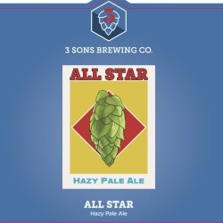 3 Sons Brewing Co. All Star Hazy Pale Ale