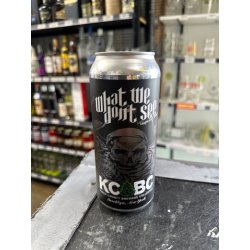 KCBC - What we dont see Imp Stout 9% 473ML - APOD Liquor