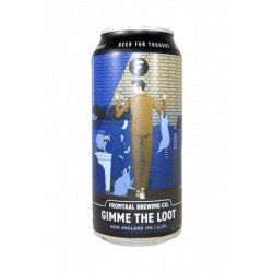 Frontaal  Gimme the Loot - Brother Beer