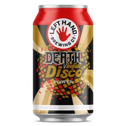 Left Hand Brewing Death Before Disco Porter - Beers of Europe