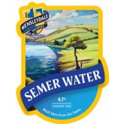 Wensleydale Brewery Semer Water