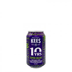 Brouwerij Kees Super Collab ( 10 Years Edition)