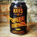 Emperor Kees x Imperial Dominion Imperial Stout 13.7% (330ml) 