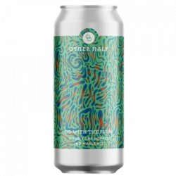 Go With the Flow Other Half                                                                                                  IPA - OKasional Beer