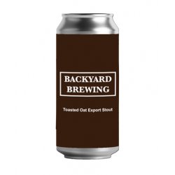 Toasted Oat Export Stout, Backyard Brewing - Yards & Crafts