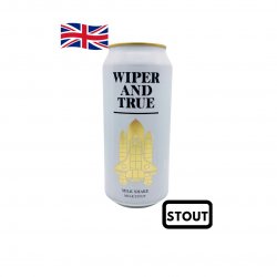 Wiper And True Milk Shake