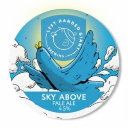 Left Handed Giant Sky Above