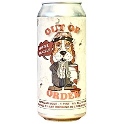 RAR Brewing Out of Order - Fritzle Frazzle American Sour 473ml (5.8%) - Indiebeer