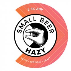 Small Beer Brew Co Session Hazy