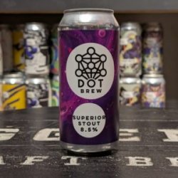 DOT Brew Superior Stout