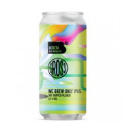 BERETA & GROSS - We Brew Only IPAs - Berero