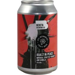 Bereta Brewing Co. Roast In Peace