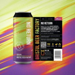 Bristol Beer Factory No Return Bristol Beer Factory No Return