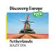 Discovery Europe: Netherlands  Pinta 