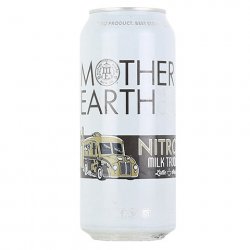 Mother Earth Nitro Milk Truck Latte Stout - CraftShack