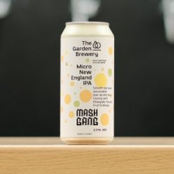 The Garden Micro New England IPA  Mash Gang (UK) Collab - The Garden Brewery