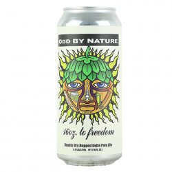 Odd By Nature 16OZ to Freedom DDH IPA - CraftShack