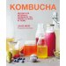 Kombucha by Louise Avery 