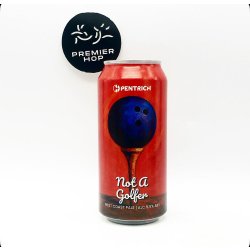 Pentrich Brewing Co. Not A Golfer